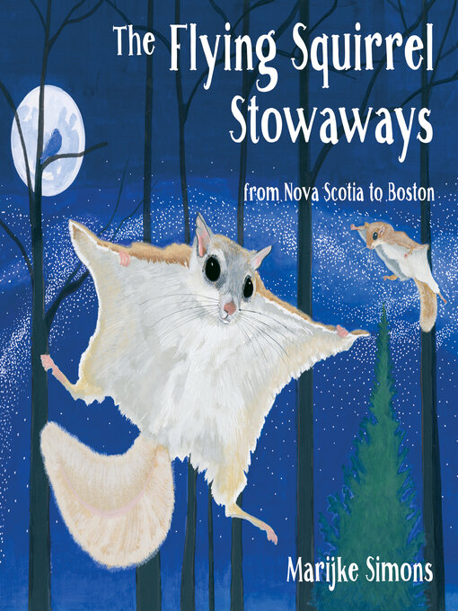 Title details for The Flying Squirrel Stowaways by Marijke Simons - Available